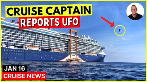 cruise ship encounters ufo has video and top 10 cruise news youtube