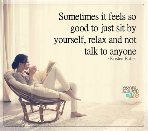 pin by anička on shhh i m introverting relax quotes lessons learned in life chill quotes
