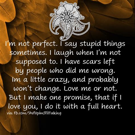 Truth Follower Im Not Perfect Love Me Or Not