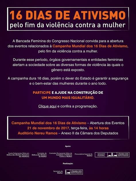 C Mara E Senado Participam Da Campanha Mundial Dias De Ativismo Pelo Fim Da Viol Ncia Contra
