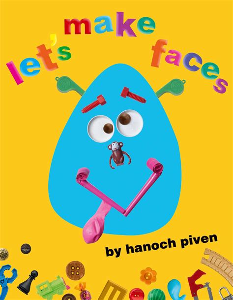 Lets Make Faces Ebook By Hanoch Piven Official Publisher Page