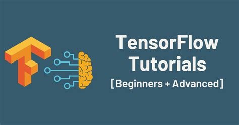 Tensorflow Tutorials Python Guides