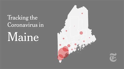 Maine Coronavirus Map And Case Count The New York Times