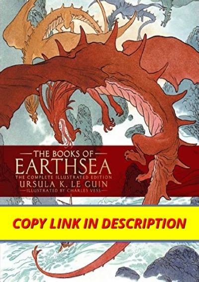Get Pdf Download The Books Of Earthsea The Complete Illustrated