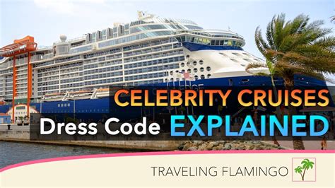 👔 What To Wear 👗 Celebrity Cruises Youtube