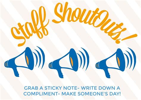 Creating A Staff Shout Out Board To Display In Your Breakroom Is Sure To Boost Employee