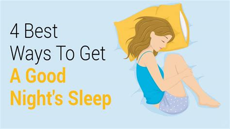 4 Best Ways To Get A Good Nights Sleep 6 Minute Read