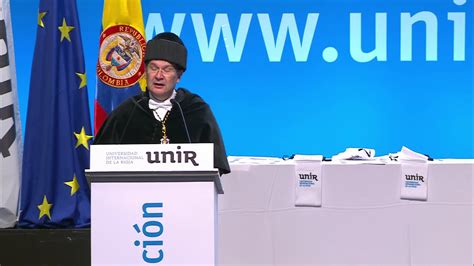 Unir Colombia Graduación 2016 Discurso Del José María Vázquez García