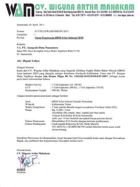 Dalam surat penawaran barang juga seringkali dicantumkan harga barang yang ditawarkan beserta tata cara pembayaran yang disediakan oleh perusahaan yang menawarkan barang tersebut. Surat Penawaran PT. Anugerah Duta Nusantara