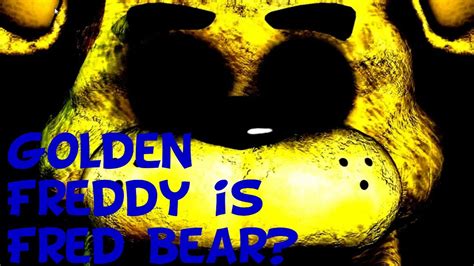 The Only Differences From Fredbear And Golden Freddy Five Nights At Images