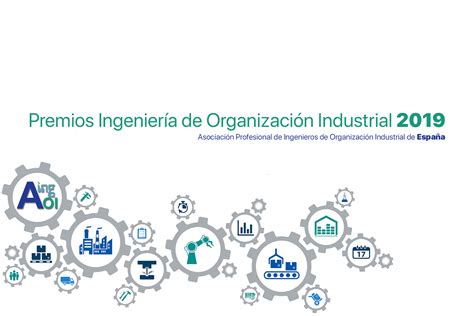 Premios Ingeniería De Organización Industrial 2019 Aingoi