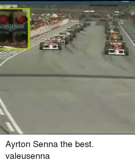 Ayrton Senna The Best Valeusenna Meme On Meme