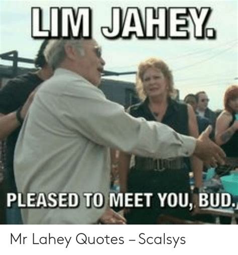 Mr Lahey Quotes Shortquotes Cc