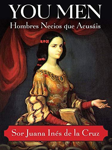 Jp You Men English Edition Ebook De La Cruz Sor Juana