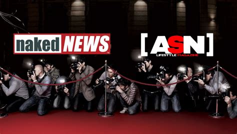ASN Lifestyle Magazine Awards Welcomes Naked News Broadcasting As Official Media Sponsor XDULT