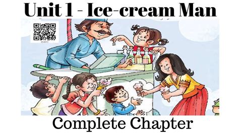 Ncert Class 5 English Marigold Unit 1 Ice Cream Man Complete Chapter