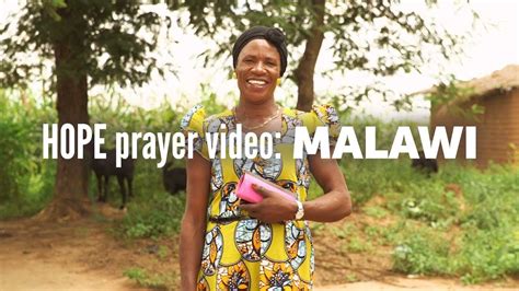 Hope Prayer Video Malawi Youtube