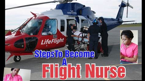 Flight Nurse How To Become A Flight Nurse Nursing Ruthdada Youtube