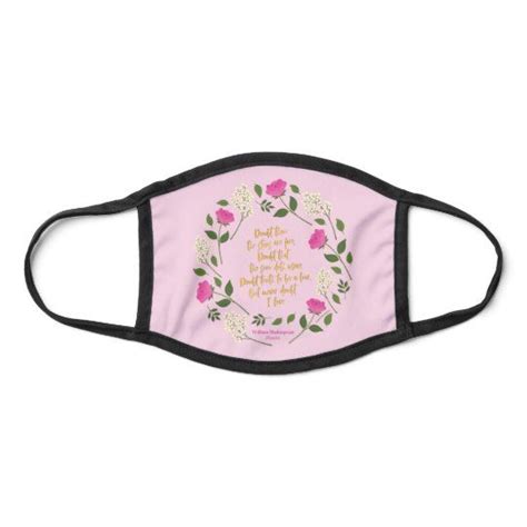 Pink Purple Floral William Shakespeare Never Doubt Face Mask Zazzle