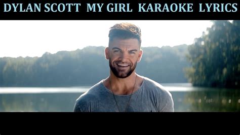Scott Dylan My Girl Karaoke Cover Lyrics Youtube