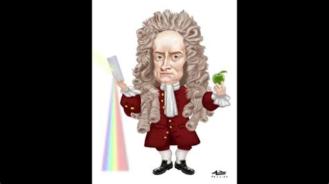 Mi Científico Favorito Isaac Newton Youtube