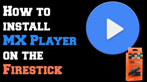 How To Install Mx Player On Firestick Meritline