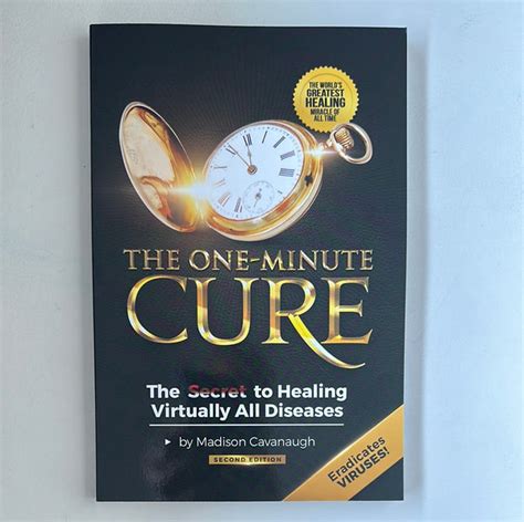 The One Minute Cure The One Minute Miracle