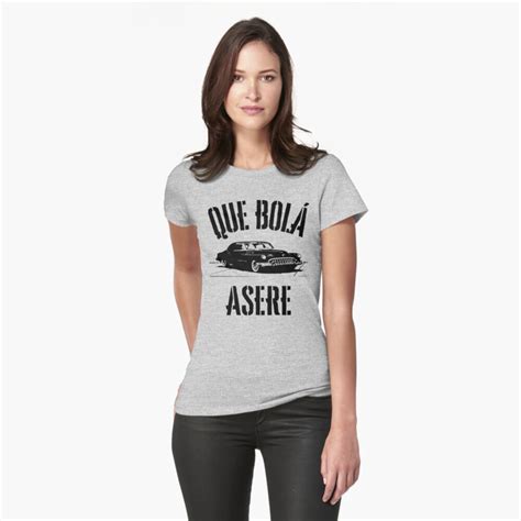 Que Bolá Asere T Shirt By Latinotime Redbubble