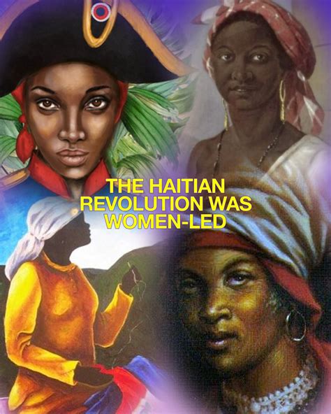 The Women Of The Haitian Revolution — Feminist
