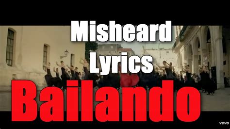 Bailando English Version Enrique Iglesias │misheard Lyrics Youtube