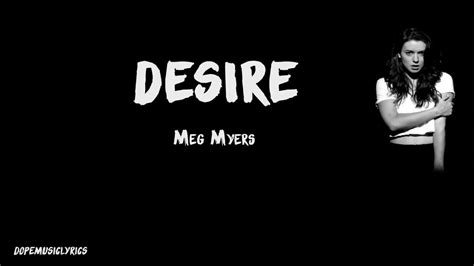Meg Myers Desire Lyrical Video YouTube