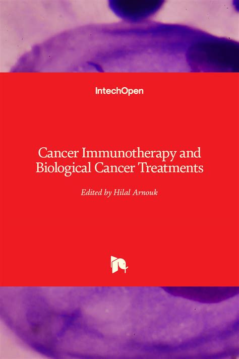 Cancer Immunotherapy And Biological Cancer Treatments Intechopen