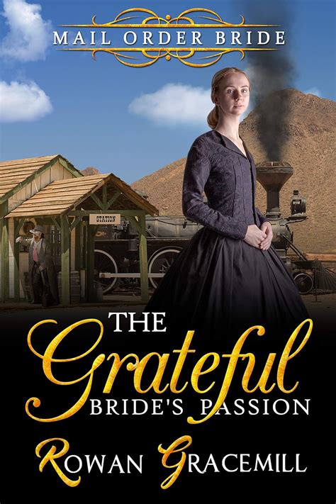 The Grateful Brides Passion Ebook Gracemill Rowan Kindle Store