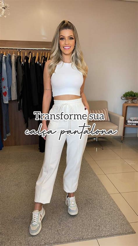 watch this reel by lojapatriciarodrigues on instagram moda dicas de moda pantalona
