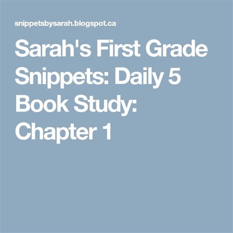 Sarah S First Grade Snippets Daily 5 Book Study Chapter 1 Book