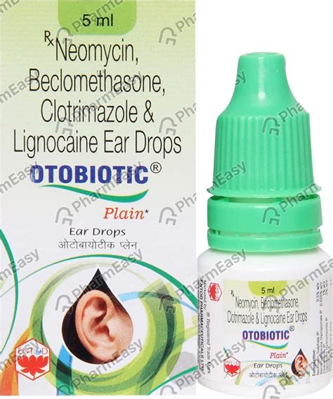 Buy Otobiotic Plain Ear Drops 5ml Online At Flat 15 Off Pharmeasy