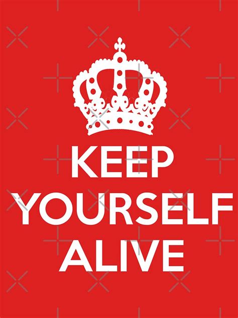 Queen Keep Yourself Alive T Shirt By Retrorockit Redbubble