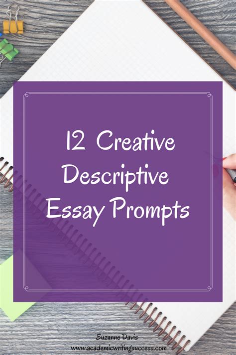 12 Creative Descriptive Essay Prompts Academic Writing Success