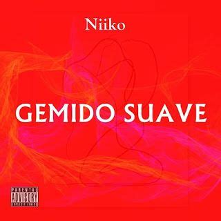 Nosso site fornece recomendações para o download de músicas que atendam aos seus hábitos diários de audição. Niiko - Gemido Suave (Rap) DOWNLOAD em 2020 | Página inicial, Suave