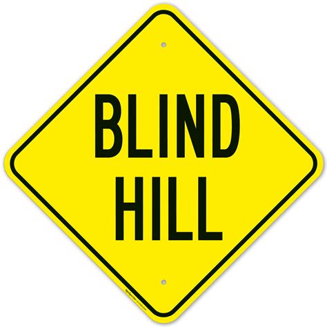 Blind Hill Sign Sigo Signs