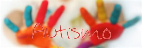 Autismovidaazul 5 Principais Sintomas E Tratamentos Para O Autismo