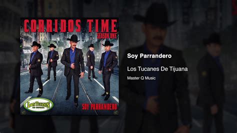 Soy Parrandero Los Tucanes De Tijuana Audio Oficial Youtube