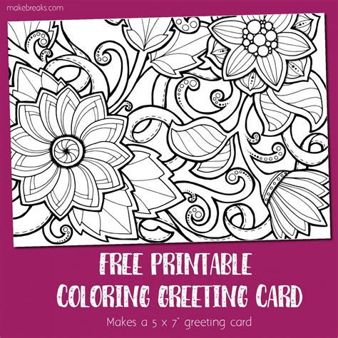 Coloring Card 4 Greeting Card To Color Flowers Make Breaks