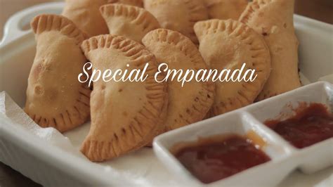 Special Empanada Recipe The Perfect Deep Fry Youtube