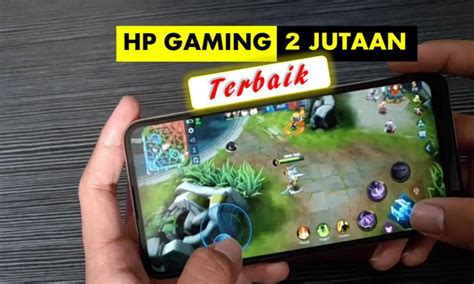 12 Hp Gaming 2 Jutaan Terbaik Maret 2024 Spek Lengkap