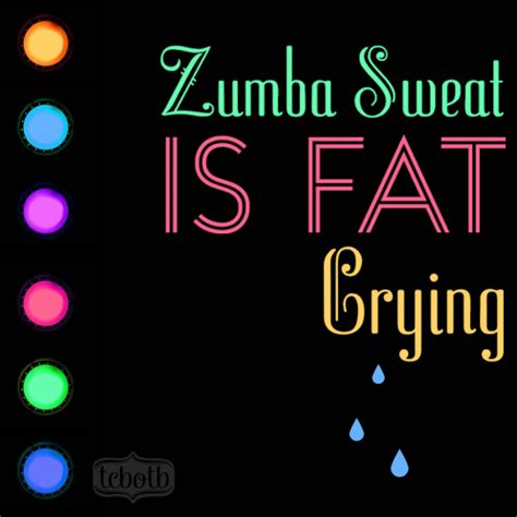 Zumba meme zumba funny zumba logo zumba quotes zumba fitness dance fitness classes wellness fitness instructor de zumba zumba toning. Zumba Quote | Zumba words | The Cutest Blog on the Block