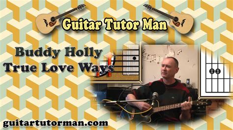 True Love Ways Buddy Holly Acoustic Guitar Lesson Youtube