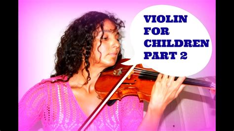 This is what we teach live in nyc! Violin Lesson For Children 🎻 New Songs For Beginners 🎻 PART 2 🎵 - YouTube