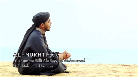 allahumma salli ala sayyidina muhammed│new islamic album songs│hafiz muhammed fazlraza youtube