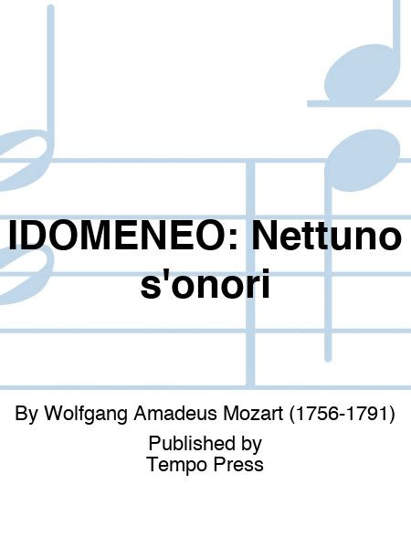 Idomeneo Nettuno Sonori By Wolfgang Amadeus Mozart Set Of Parts Sheet Music Sheet Music Plus